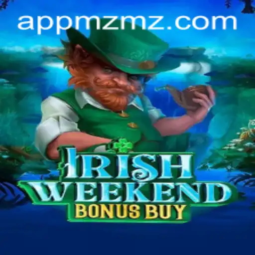 Unveiling the Thrills of IrishWeekendBonusBuy: A Dive into Adventure with MZMZ.COM